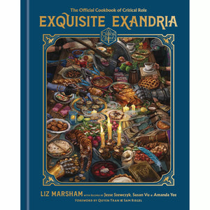 D&D Critical Role Exquisite Exandria Cookbook