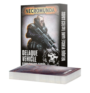 Necromunda Delaque Vehicle Tactics Cards