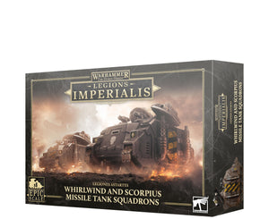 Legion Imperialis Whirlwind/Skorpius Missile Tank Squadron