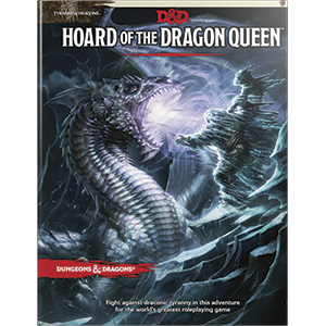 D&D Hoard of the Dragon Queen