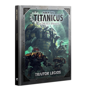Adeptus Titanicus Traitor Legions
